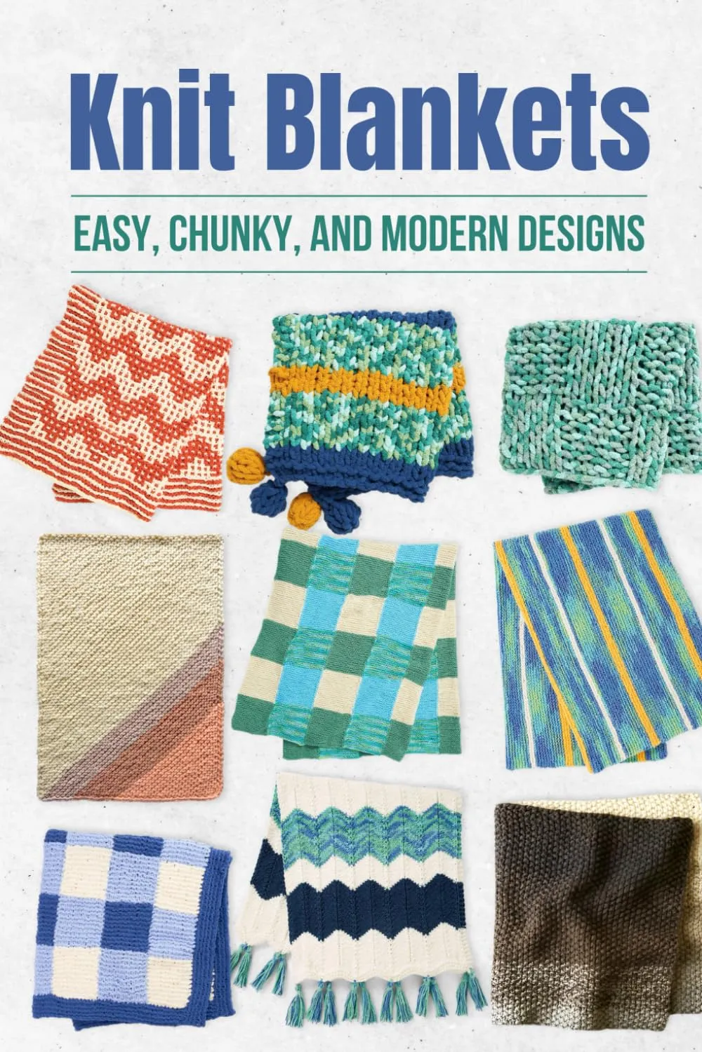 Knit Blankets: Easy, Chunky, and Modern Designs Paperback  April 16, 2025